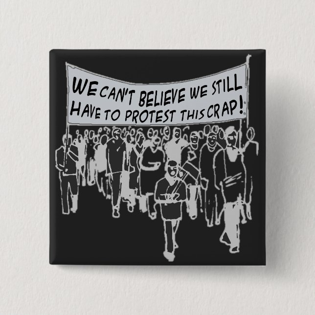 Vi kan inte tro mig stillar måste att protestera knapp (Framsida)