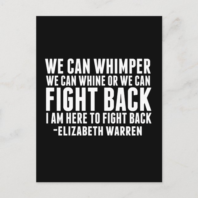 Vi kan kämpa tillbaka | Elizabeth Warren Quote Vykort (Framsida)