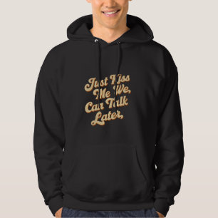 Vi kan prata senare.. hoodie