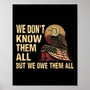 Vi känner inte till dem alla men vi är skyldiga de poster