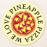 Vi kärlek, ananas pizza lustig underlägg papper rund<br><div class="desc">Vi kärlek,  ananas pizza lustig Round Papper Underlägg. Utformningen av ananas pizza älskare.</div>