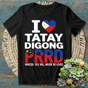Vi Kärlek Duterte Jag står med PRRD Rodrigo Digo T Shirt