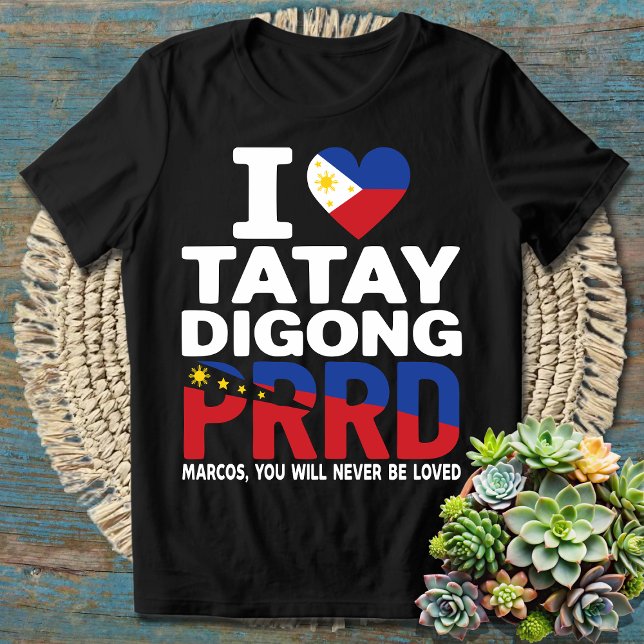 Vi Kärlek Duterte | Jag står med PRRD Rodrigo Digo T Shirt (Skapare uppladdad)