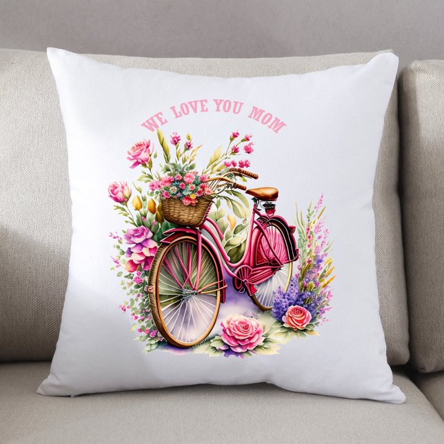 Vi Kärlek er Mamma Bicycle Söt Flowers Lägg till b Kudde (Skapare uppladdad)
