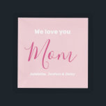 Vi Kärlek er Mamma Rosa minimalist Bricka<br><div class="desc">Vi Kärlek er Mamma minimalistisk Rosa. Söt, feminin, enkel, modern och elegant typografi. Texten är "We kärlek you", "Mamma" och "Ditt Namn". All text kan lätt ändras till dina egna vackra meddelanden. Ordna den här söt akrylbrickan i dag för att uttrycka kärlek och tack till din fru, mamma, mormor och...</div>