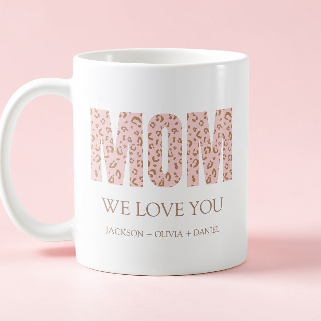 Vi Kärlek er Rosa Leopard Modern Typography Mamma Kaffemugg (We Love You Pink Leopard Modern Typography Mom Coffee Mug)