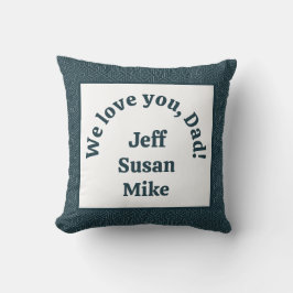 Vi kärlek, Pappa! Kudde