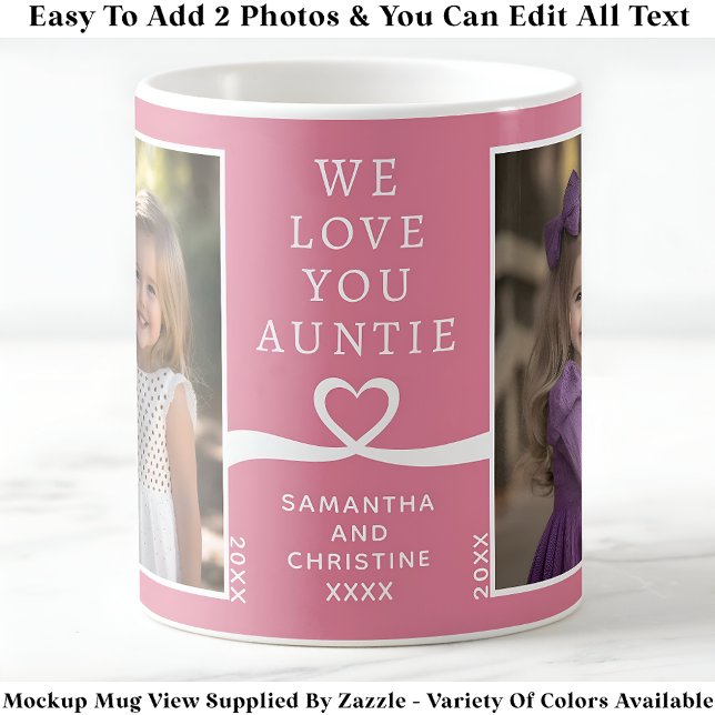 Vi Kärlek You Auntie 2 Photo Anpassningsbar Rosa M Kaffemugg (Skapare uppladdad)