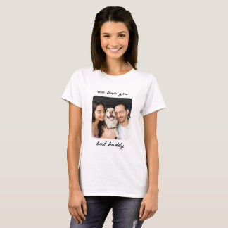 Vi kärlekar dig bäst: en hedersvärd hyllning t shirt
