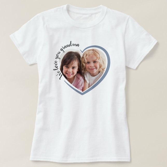 Vi Kärlekar dig mormor Heart Photo T Shirt (Design framsida)