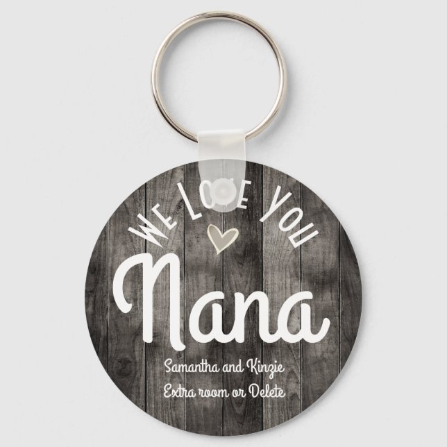 Vi Kärlekar dig Nana Custom Names Keychain Nyckelring (Framsida)