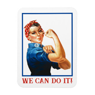 Vi klarar det Rosie the Riveter Kvinnors Kraft WWI Magnet