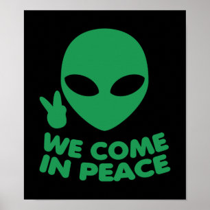 Vi Kom in Peace Alien Poster