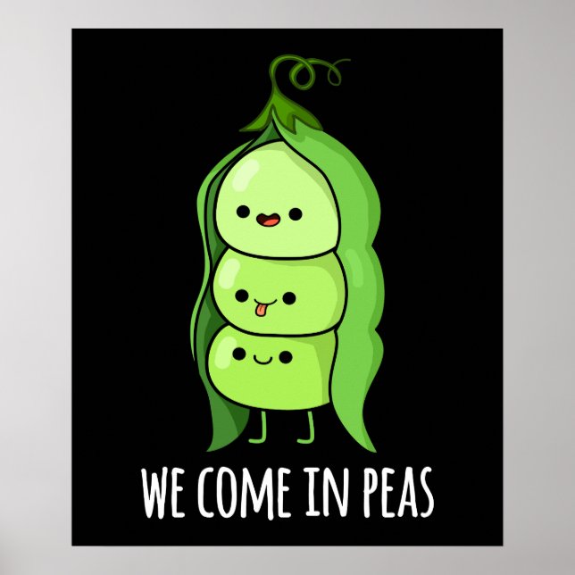 Vi Kom in Peas Funny Pea Pun Mörk BG Poster (Framsidan)