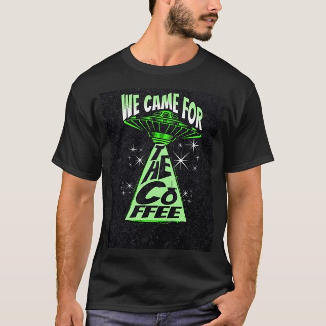 Vi kom till kaffet t shirt (Framsida)