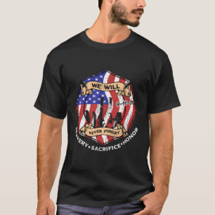 Vi kommer aldrig att glömma 9-11-01 Bravery Sacric T Shirt