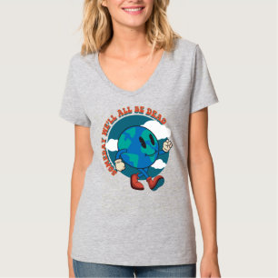 Vi kommer alla att bli döda pojkar Girls Halloween T Shirt