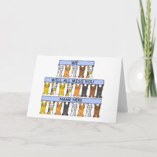 Vi kommer alla att missa er Tecknad Cats Kort