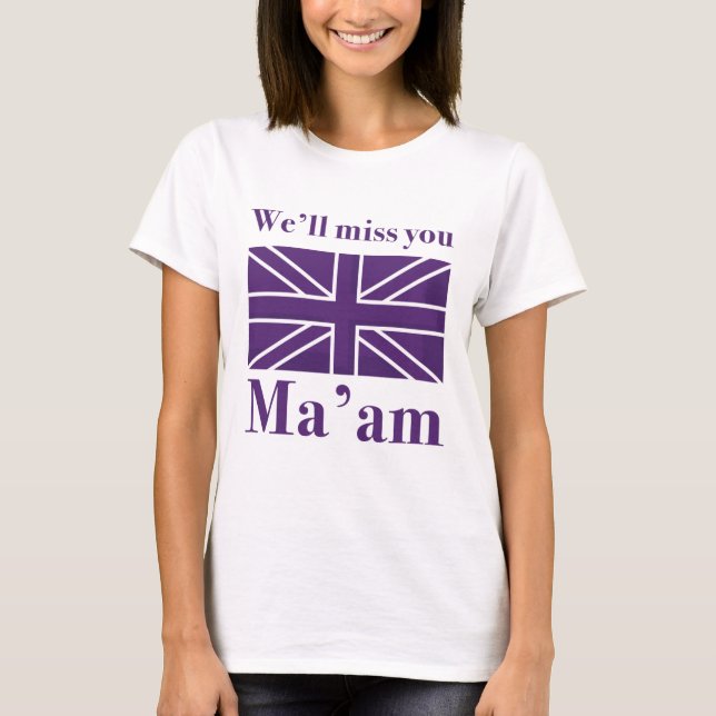 Vi kommer att missa Morsa'am T Shirt (Framsida)