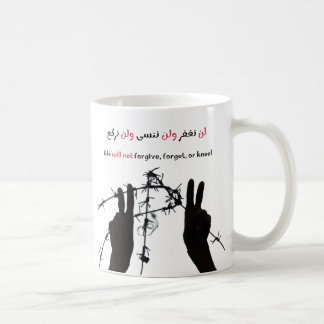Vi kommer inte att förlåta, glömma eller Kneel Kaffemugg