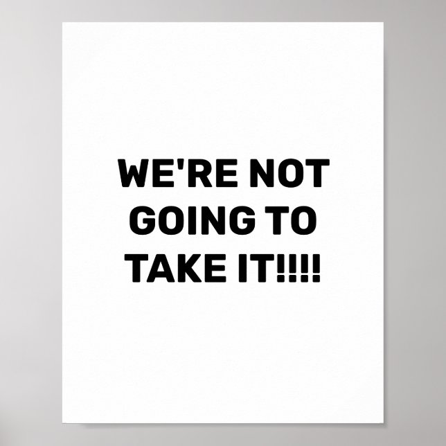 VI KOMMER INTE ATT TA DET!! POSTER (Framsidan)