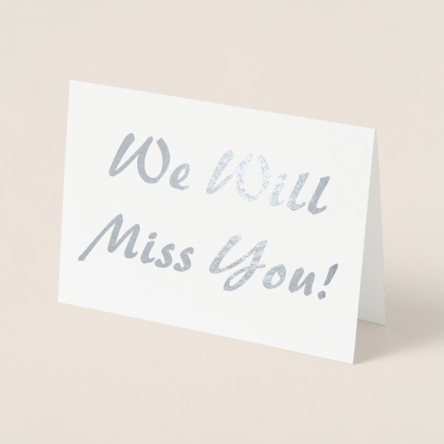 Vi kommer sakna dig! folierat kort (Framsida)