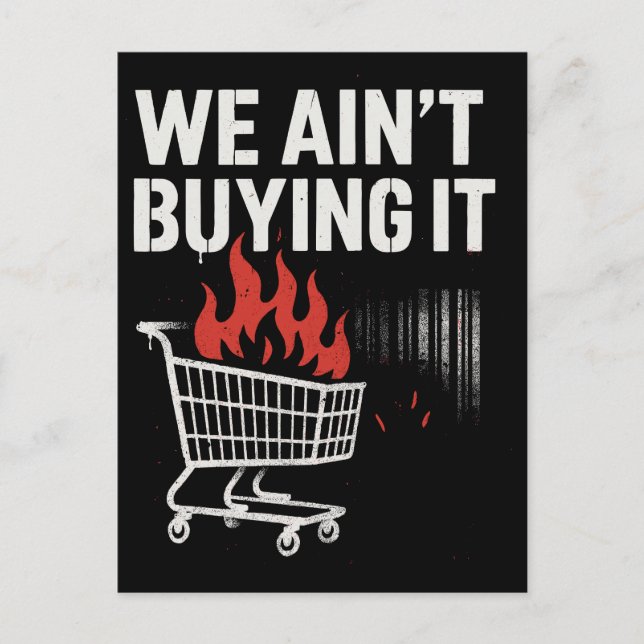 Vi Köper Det Inte Protestdesign Vykort (Framsida)