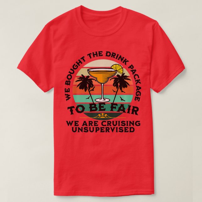 Vi köpte Drink Paket Funny Cruise Group Tri T Shirt (Design framsida)