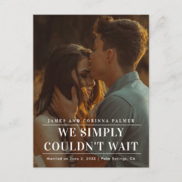 Vi Kunde Inte Vänta Foto Bröllopsannons Meddelande Vykort