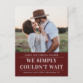 Vi kunde inte vänta på bröllop-meddelandet vykort
