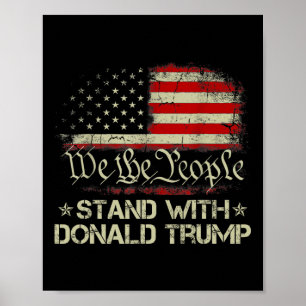 Vi människor står med Donald Trump 2024 America Poster