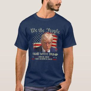 Vi människor står med Donald Trump 2024 T Shirt