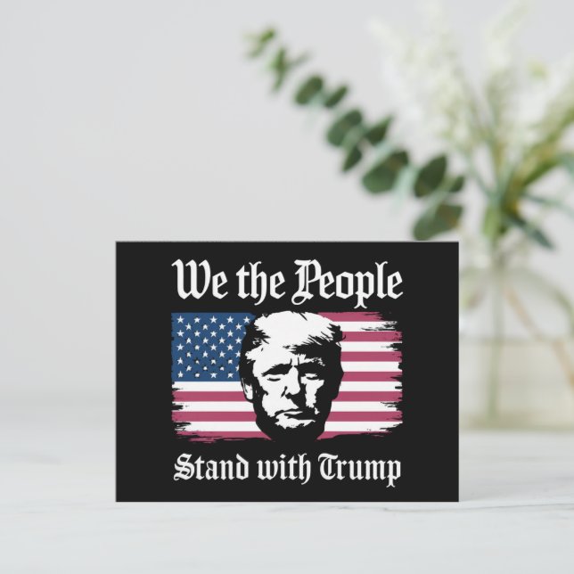 Vi människor står med Donald Trump Support 2024 Vykort (Stående Fram)
