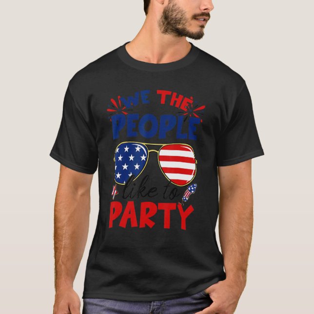 Vi människor tycker om solglasögon från Party 4:e  T Shirt (Framsida)