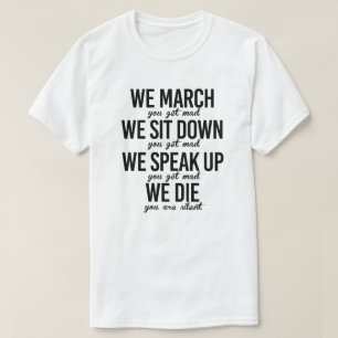 Vi marscherar ner Vi sätter oss ner T Shirt