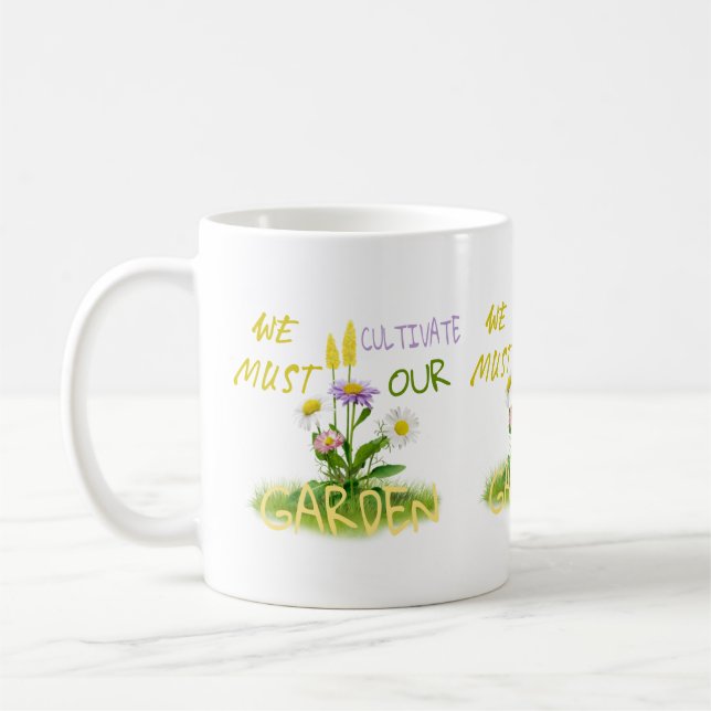 Vi måste odla vår trädgård kaffemugg (Vänster)