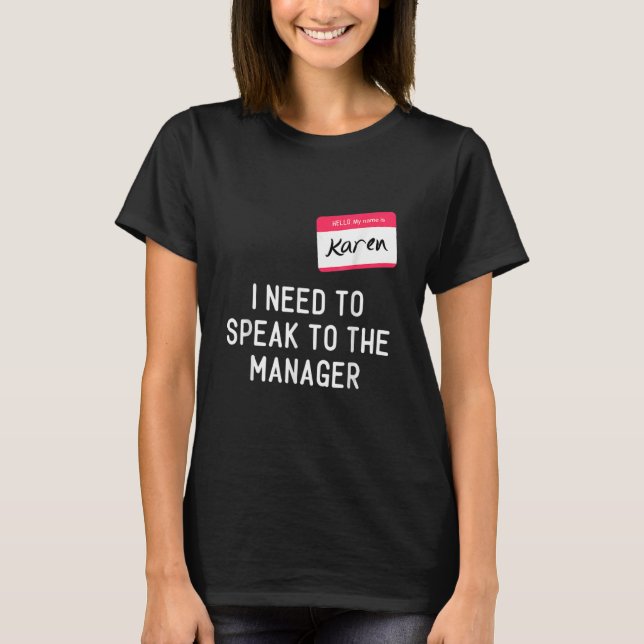 Vi måste tala med Karen Halloween Meme Women T Shirt (Framsida)