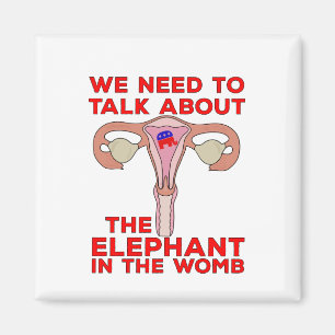Vi måste tala om elefanten i Womb Magnet
