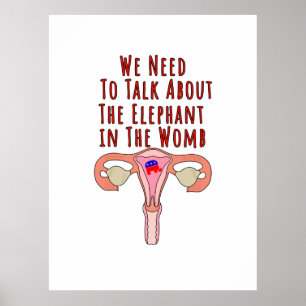 Vi måste tala om elefanten i Womb Poster