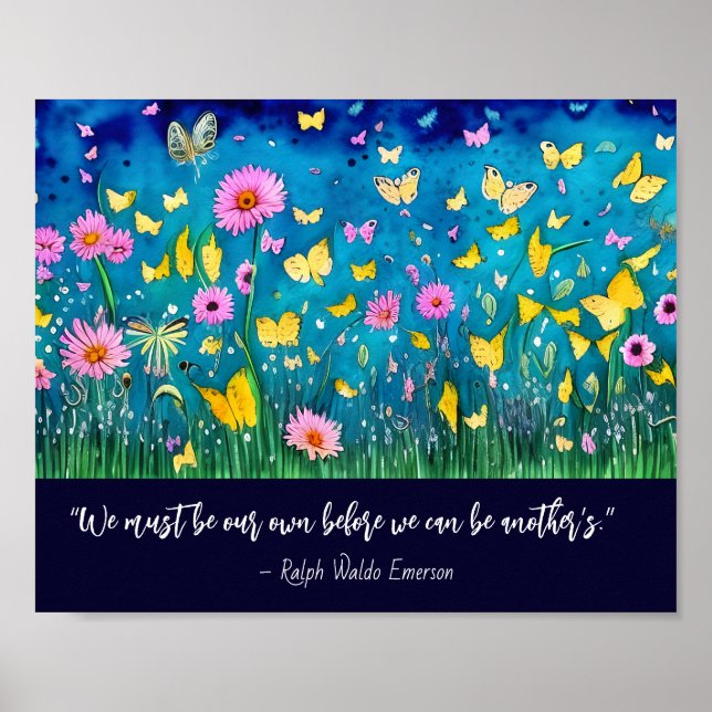 Vi måste vara vår egen Blommigt för offerter Poster (Framsidan)