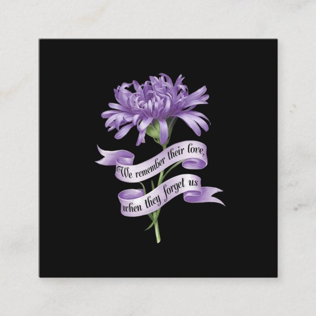 Vi minns deras Kärlek när de glömde oss Alz Fyrkantigt Visitkort (Framsida)