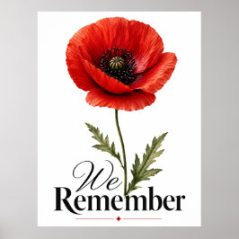 Vi minns – Röda vallmoblommans minnesdagshyllning Poster