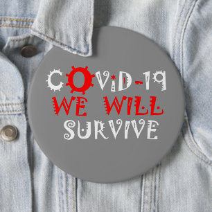 Vi Överlever COVID-19 - Styrka och motståndskraft Knapp