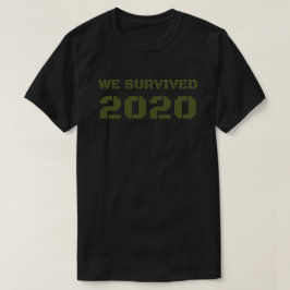 Vi Överlevt 2020 T Shirt