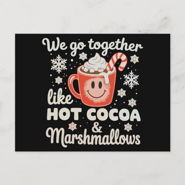 Vi passar ihop som Marshmallows för het choklad Xm Helg Vykort (Framsida)