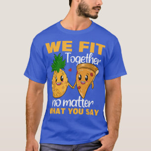 Vi passar ihop Valentines day för par av ananas T Shirt