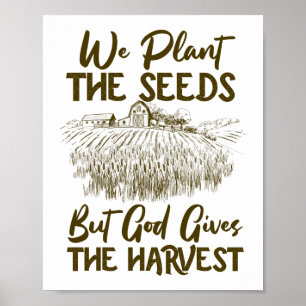 Vi planterar utsäde Gud Ge Harvest Farmer Life Poster