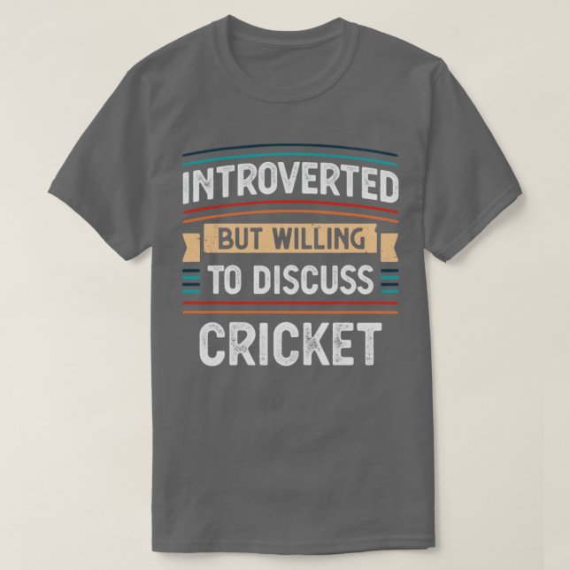 Vi presenterade oss villiga att diskutera Cricket T Shirt (Design framsida)