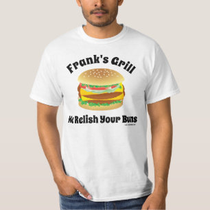 Vi Reliderar din Buns Funny Hamburger T Shirt