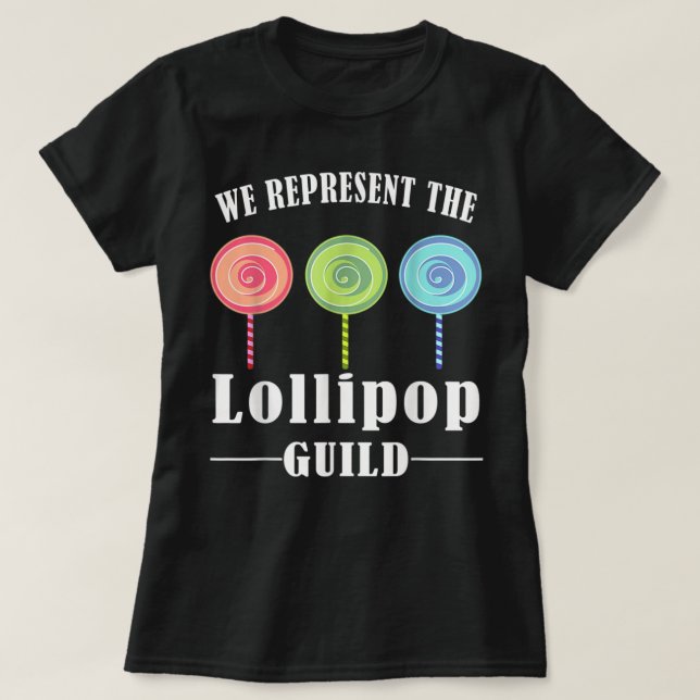 Vi representerar Lollipop Guild T Shirt (Design framsida)